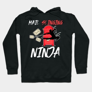 Mail Slinging Ninja Hoodie